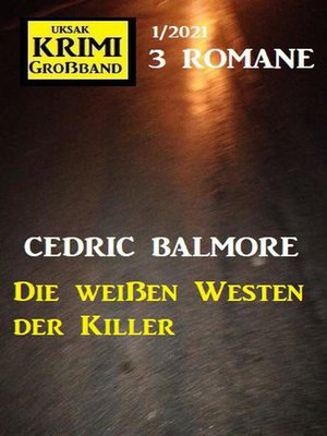 cover image of Die weißen Westen der Killer